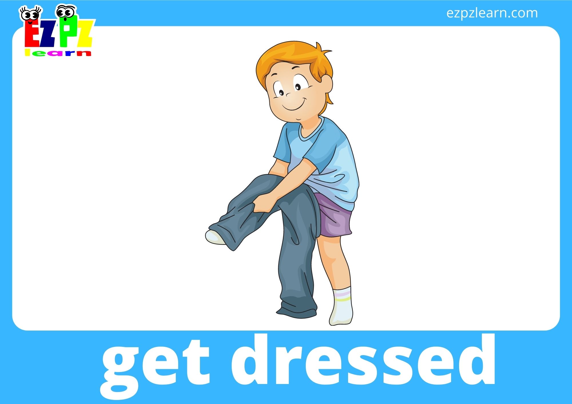 get dressed